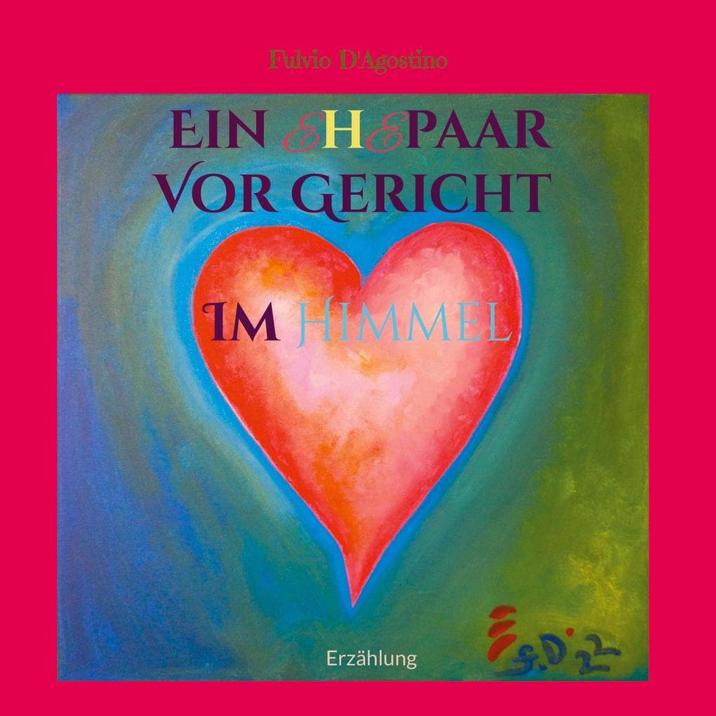 Ein Ehepaar Vor Gericht Im Himmel: Erzählung
