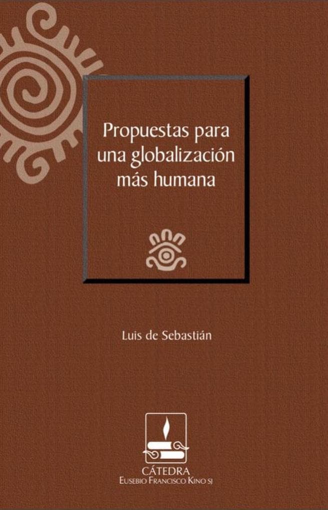 Propuestas para una globalización más humana