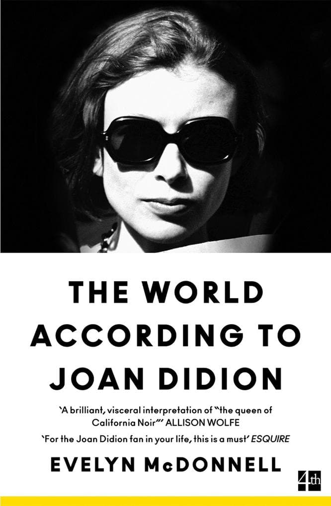 The World According to Joan Didion