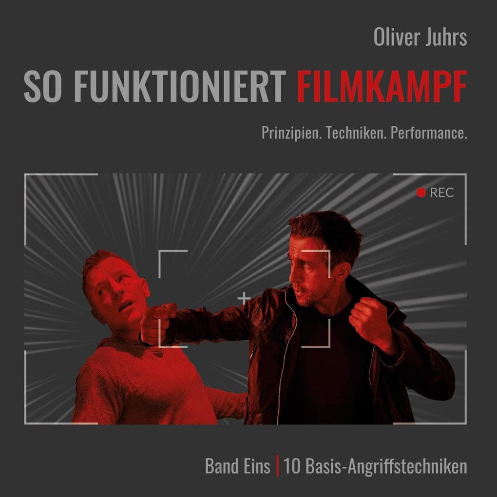 So funktioniert Filmkampf: Band Eins | 10 Basis-Angriffstechniken