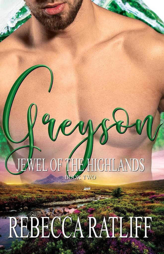 Greyson (Jewel of the Highlands, #2)