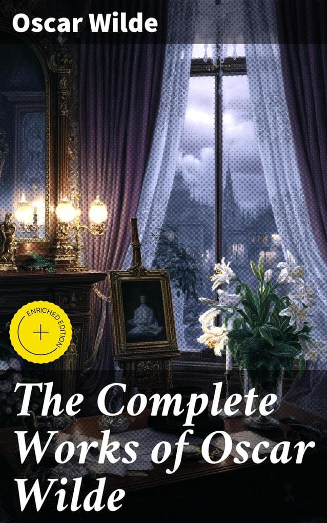 The Complete Works of Oscar Wilde