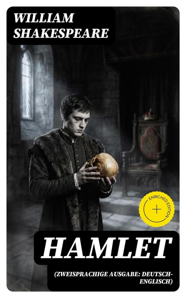 HAMLET (Zweisprachige Ausgabe: Deutsch-Englisch)