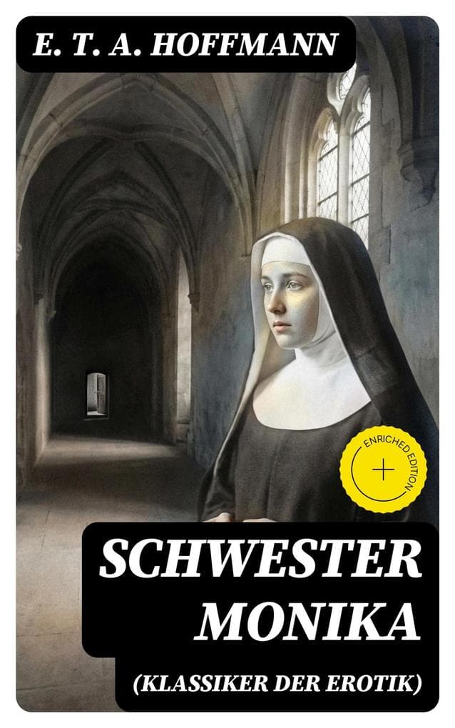 Schwester Monika (Klassiker der Erotik)