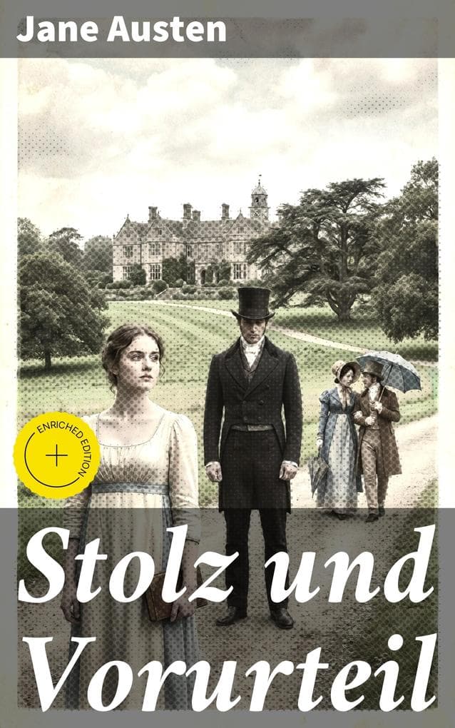 Stolz und Vorurteil
