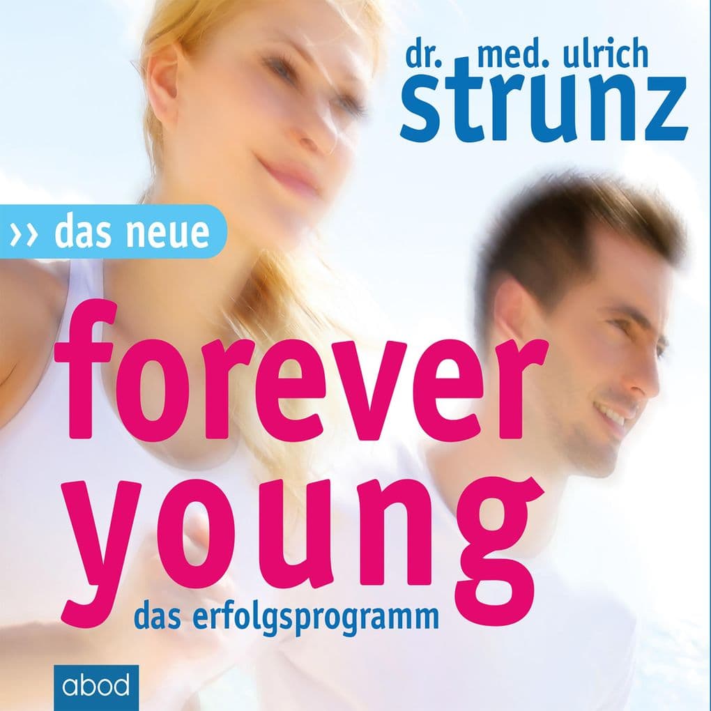 Das Neue Forever Young