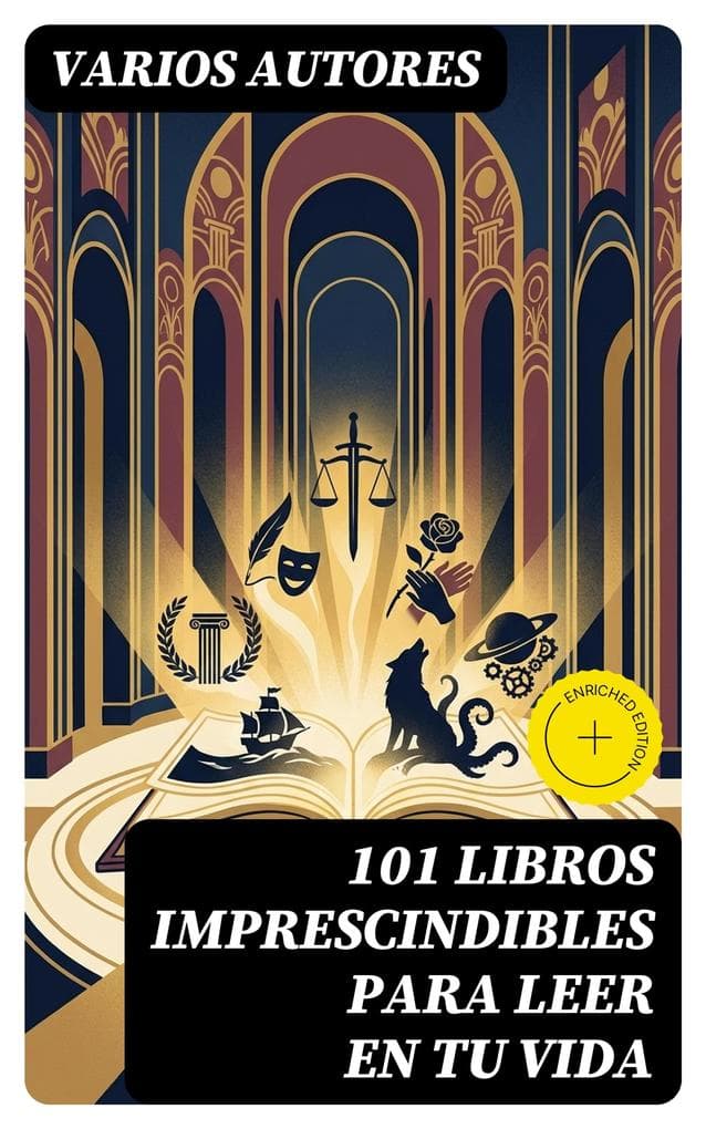 101 Libros Imprescindibles Para Leer En Tu Vida