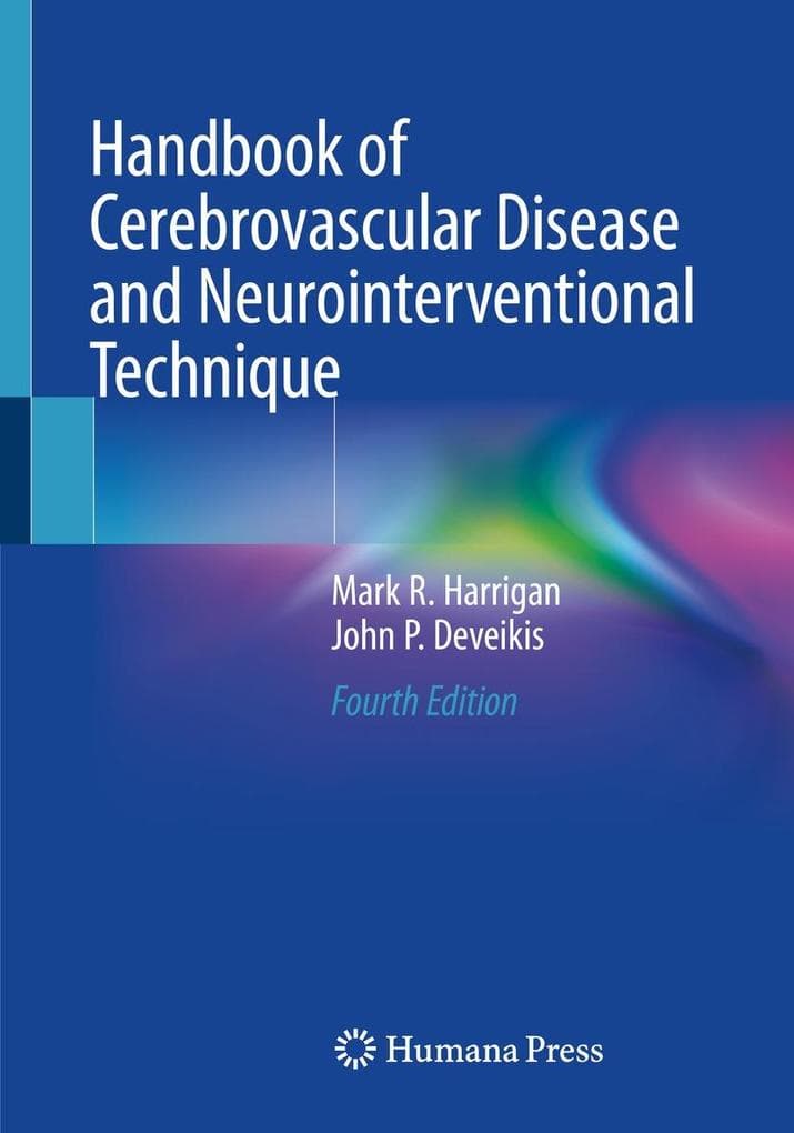 Handbook of Cerebrovascular Disease and Neurointerventional Technique