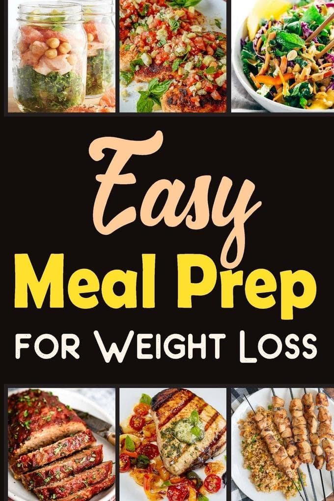 Easy Meal Prep for Weight-Loss Recipes | Lose weight in a healthy way.