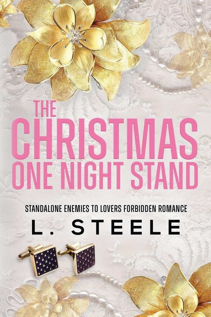 The Christmas One Night Stand: : Enemies to Lovers Holiday Romance