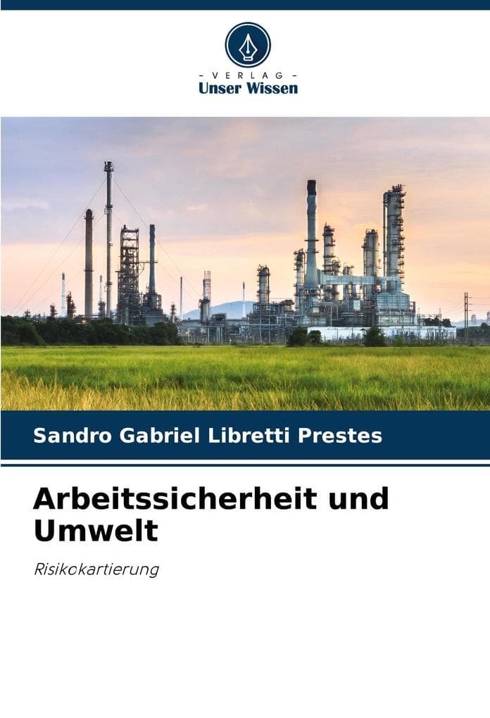 Arbeitssicherheit und Umwelt