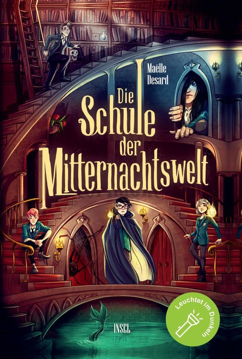 3. Maëlle Desard: Die Schule der Mitternachtswelt (ab 10 Jahren)