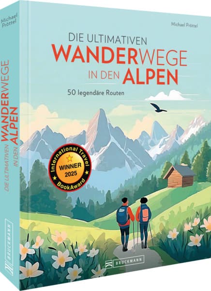 Die ultimativen Wanderwege in den Alpen