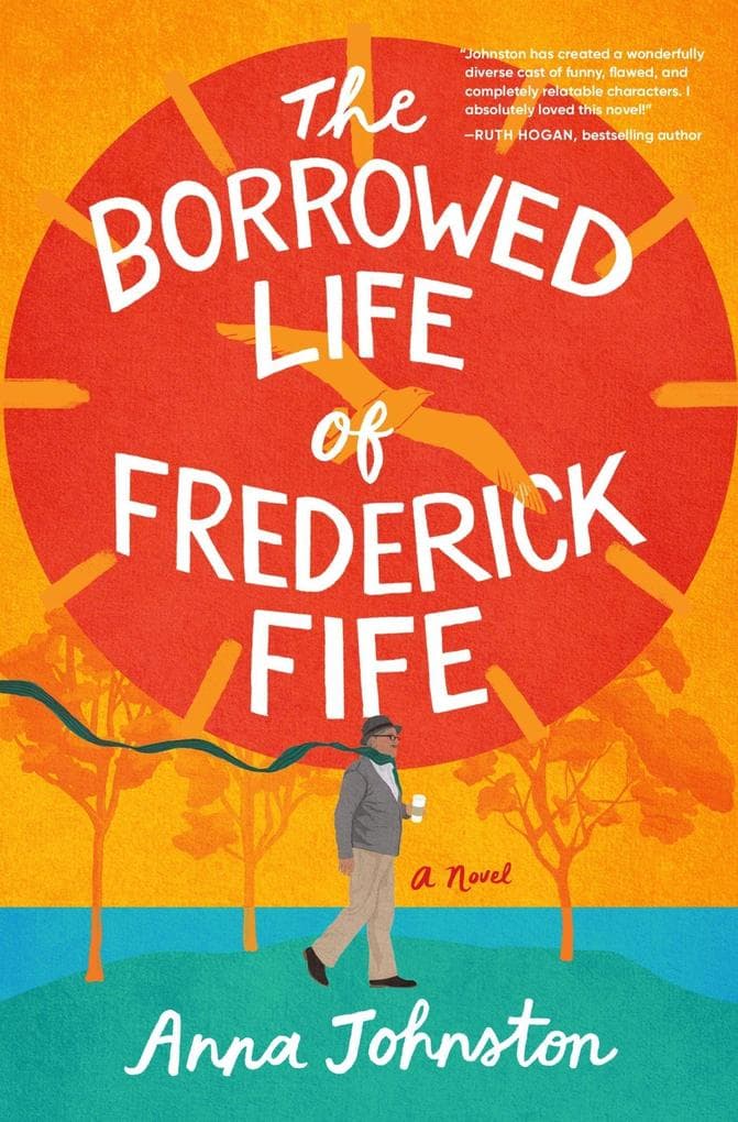 The Borrowed Life of Frederick Fife