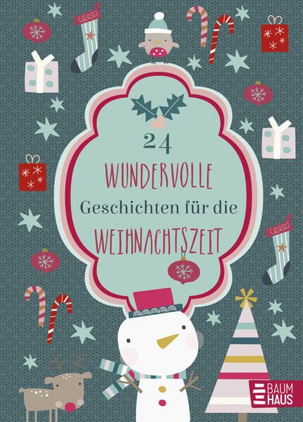 24 wundervolle Geschichten für die Weihnachtszeit