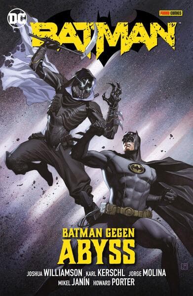 Batman: Bd. 6 (3. Serie): Kampf gegen Abyss