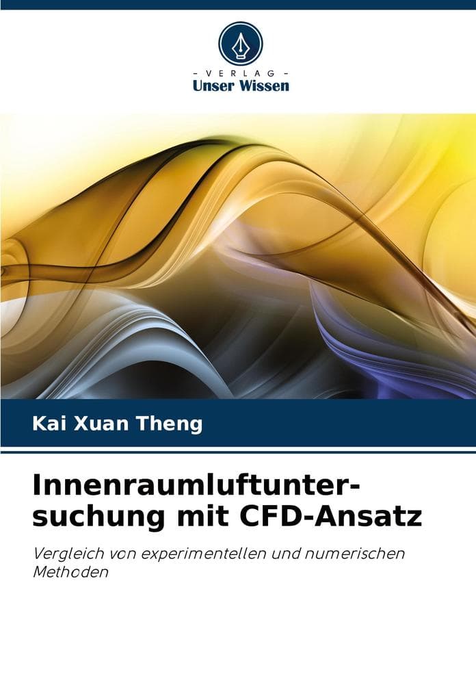 Innenraumluftunter- suchung mit CFD-Ansatz