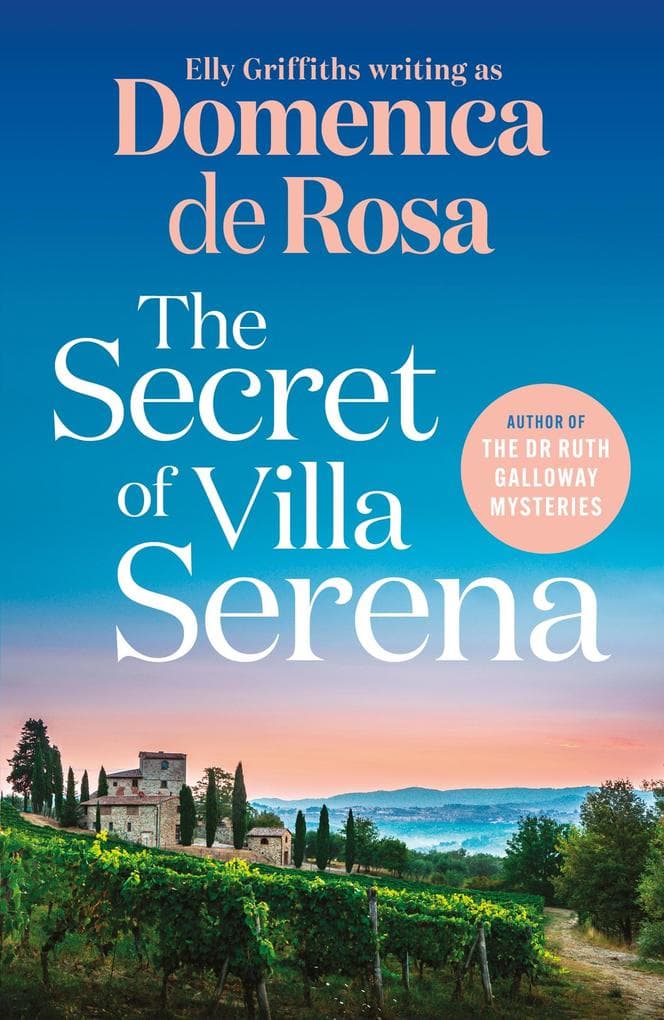 The Secret of Villa Serena: escape to the Italian sun with this romantic feel-good read