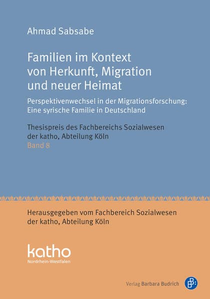 Familien im Kontext von Herkunft, Migration und neuer Heimat