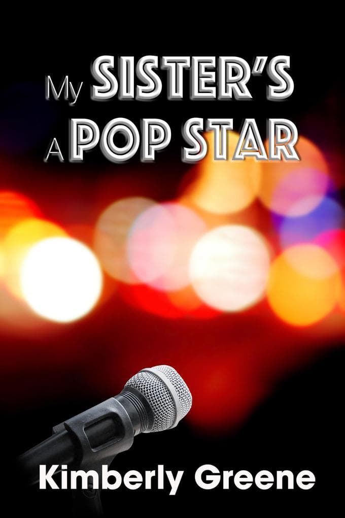 My Sister's a Pop Star