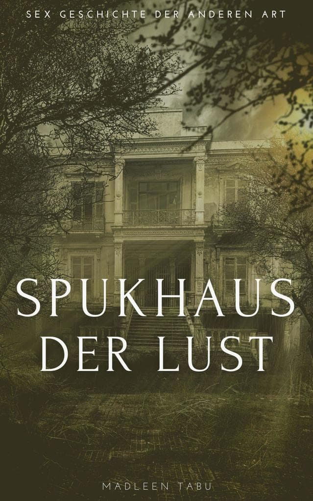 Spukhaus der Lust