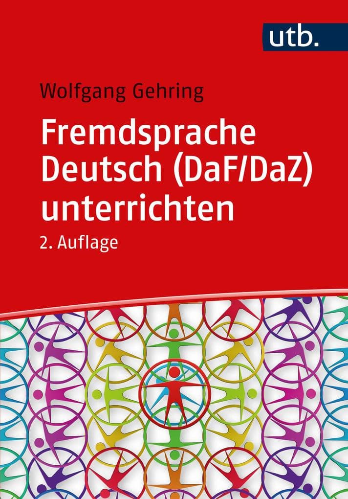 Fremdsprache Deutsch (DaF/DaZ) unterrichten