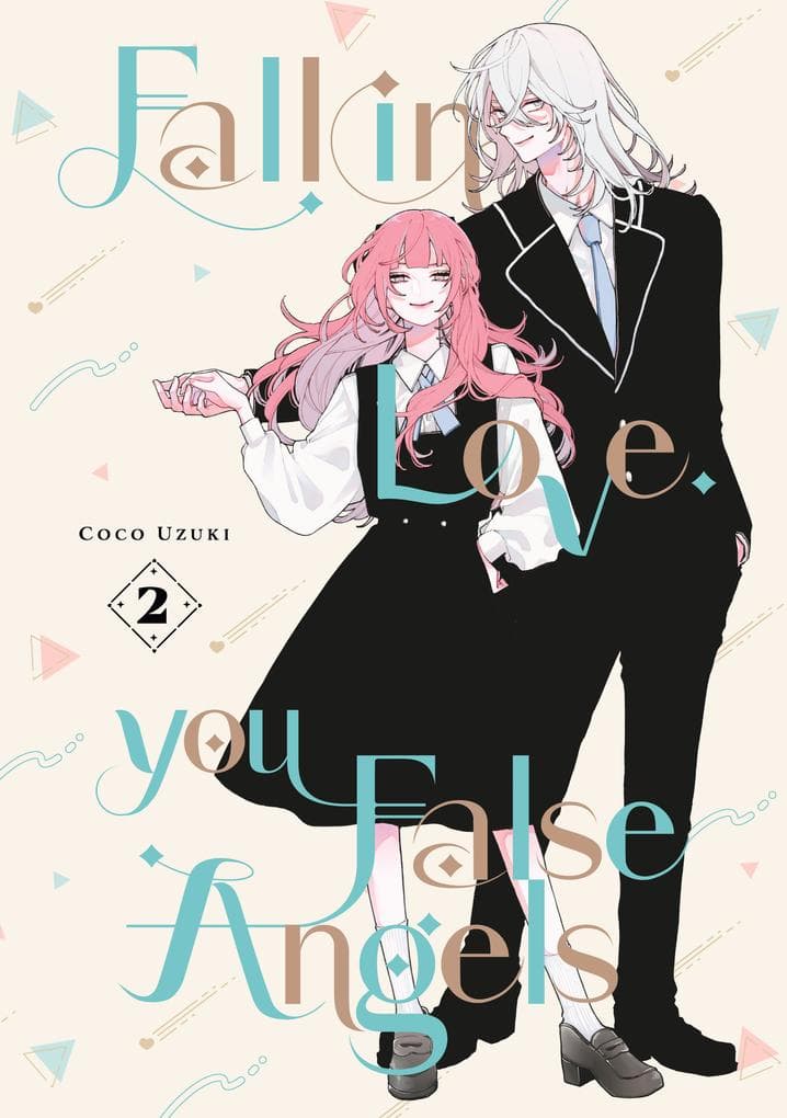 Fall in Love, You False Angels 2