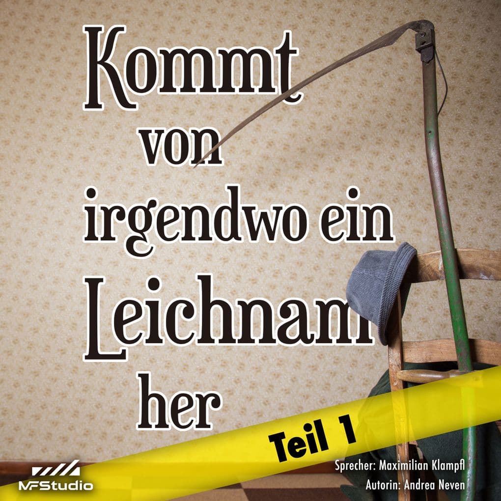 Kommt von irgendwo ein Leichnam her: Eifelige Kurzkrimis Teil 1