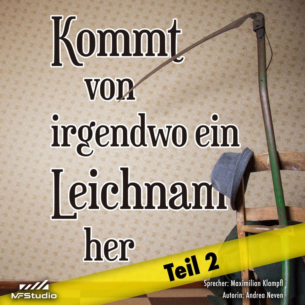 Kommt von irgendwo ein Leichnam her: Eifelige Kurzkrimis Teil 2