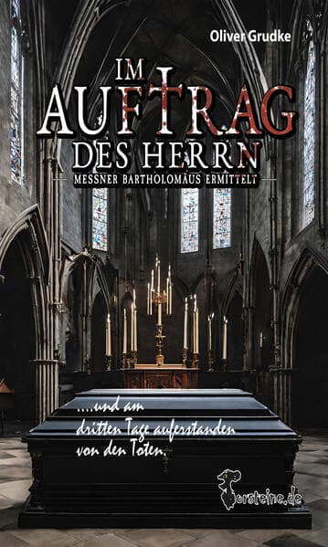 Im Auftrag des Herrn Messner Bartholomäus ermittelt: ..und am dritten Tage auferstanden von den Toten