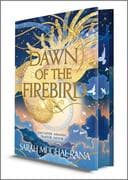 Dawn of the Firebird (Deluxe Limited Edition)