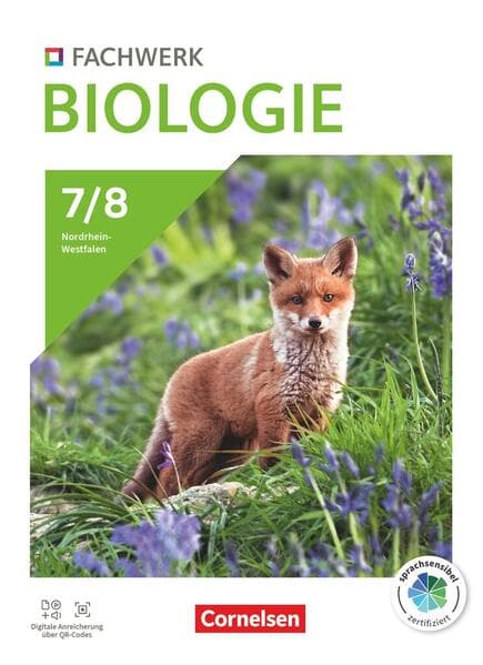 Fachwerk Biologie 7./8. Schuljahr - Nordrhein-Westfalen 2023 - Schulbuch mit Videos, Animationen und digitalen Hilfen