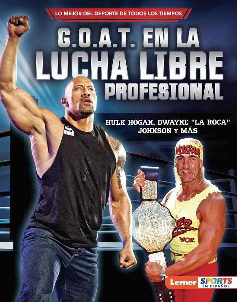 G.O.A.T. en la lucha libre profesional (Pro Wrestling's G.O.A.T.)