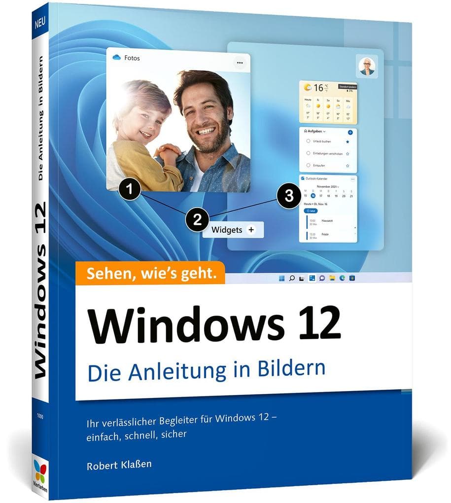 Windows 12: Die Anleitung in Bildern