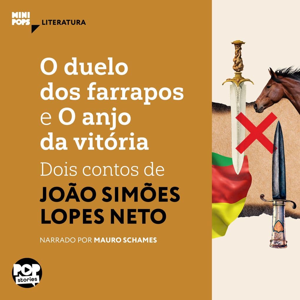 O duelo dos farrapos e O anjo da Vitória: dois contos de Simões Lopes Neto