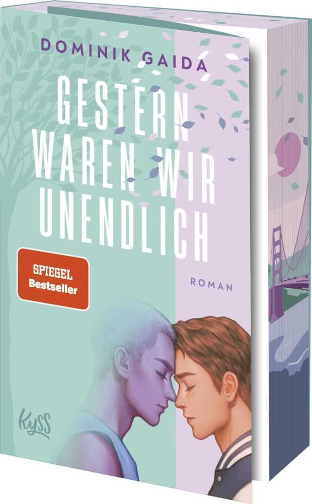8. Dominik Gaida: Gestern waren wir unendlich