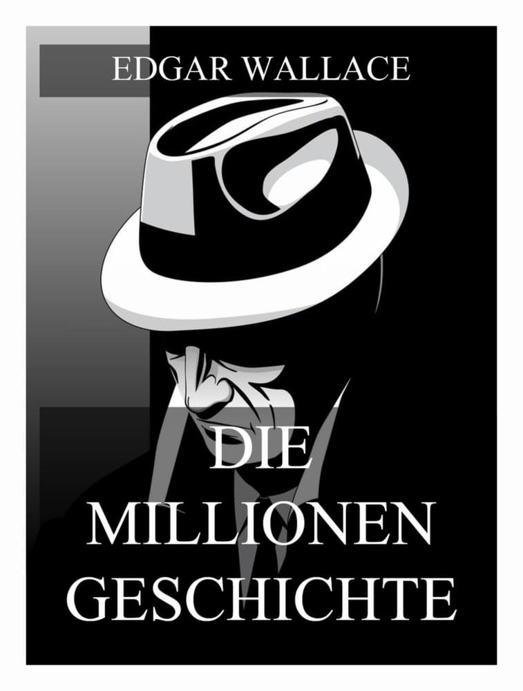 Die Millionengeschichte