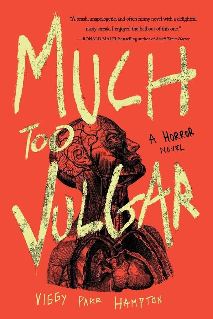 Much Too Vulgar