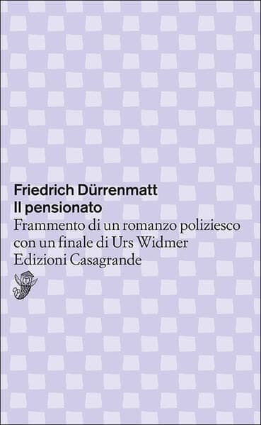 Il pensionato. Frammento di un romanzo poliziesco