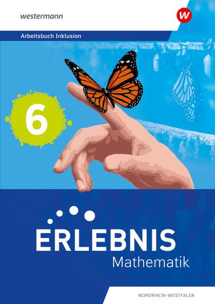 Erlebnis Mathematik 6. Arbeitsbuch Inklusion 5. Nordrhein-Westfalen