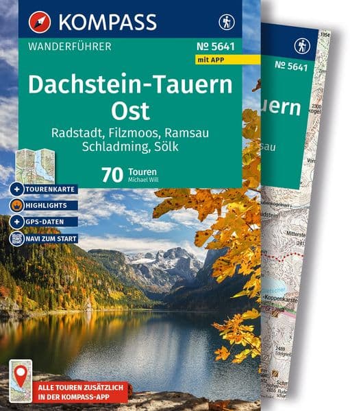 KOMPASS Wanderführer Dachstein-Tauern Ost, 70 Touren mit Extra-Tourenkarte