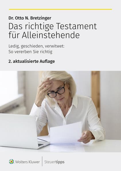 Das richtige Testament für Alleinstehende