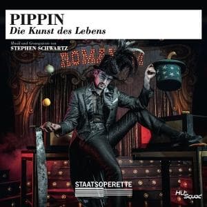 Pippin - Die Kunst des Lebens