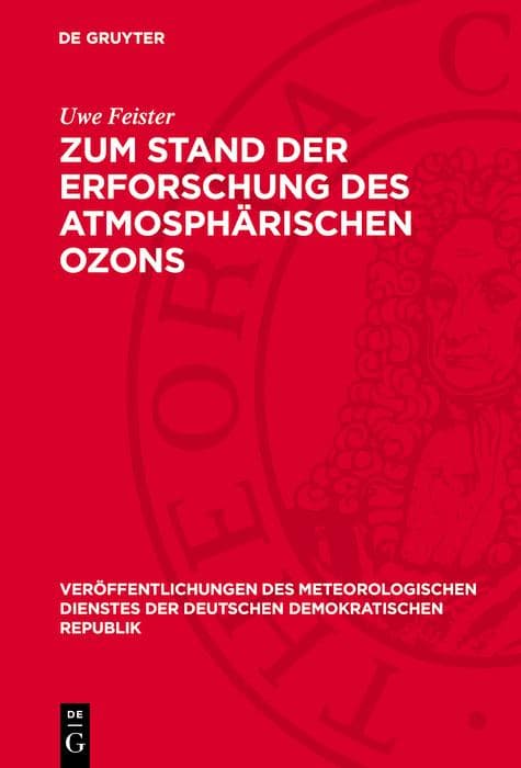 Zum Stand der Erforschung des atmosphärischen Ozons