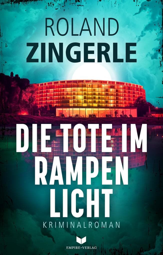 Die Tote im Rampenlicht: Österreich Krimi