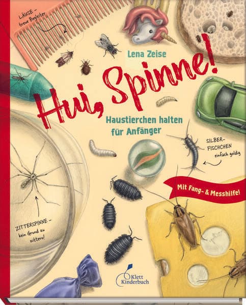 Hui, Spinne! Haustierchen halten für Anfänger