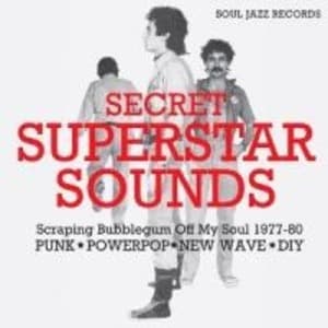 Secret Superstar Sounds (1977-1980)