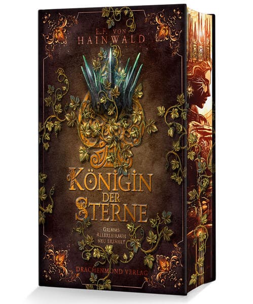Königin der Sterne: Grimms Allerleirauh neu erzählt | Schmuckausgabe mit Farbschnitt-Garantie
