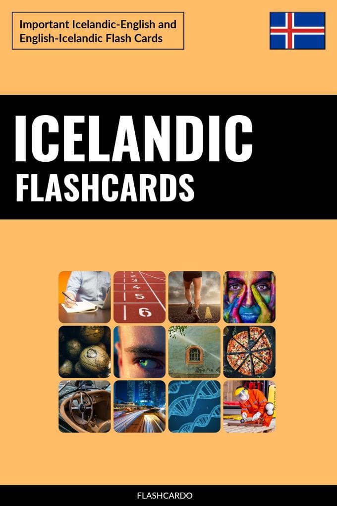 Icelandic Flashcards: Important Icelandic-English and English-Icelandic Flash Cards