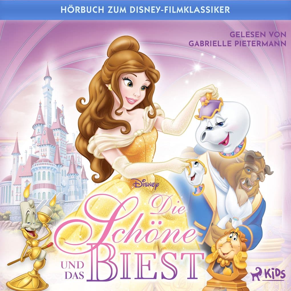 Die Schöne und das Biest: Das Original Hörbuch zum Disney Filmklassiker